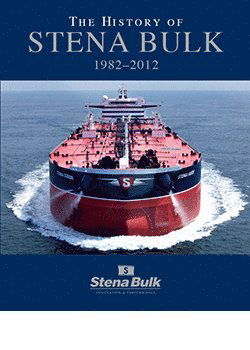 Cover for Robert Hermansson · The history of Stena Bulk 1982-2012 (Bound Book) (2012)