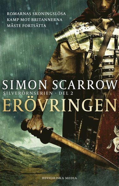 Cover for Simon Scarrow · Silverörnserien: Erövringen (ePUB) (2012)