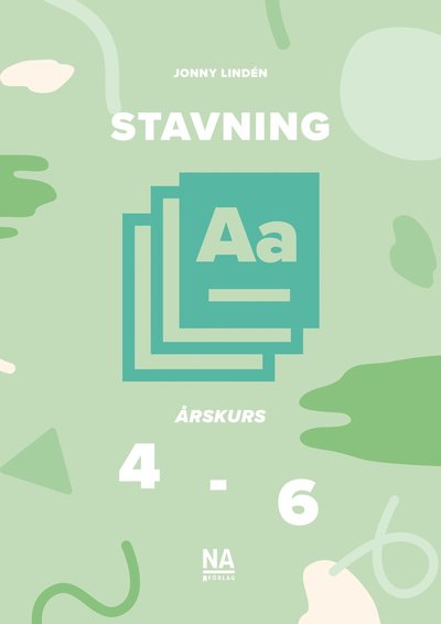 Cover for Jonny Lindén · Stavning A åk 4-6 (Book) (2019)