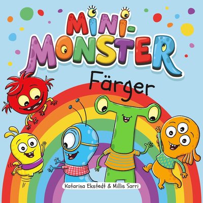 Cover for Katarina Ekstedt · Minimonster färger (Book)
