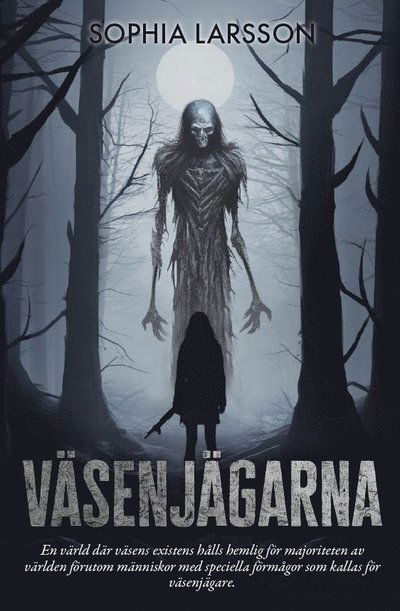 Cover for Sophia Larsson · Väsenjägarna (Paperback Book) (2024)