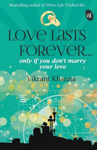 Cover for Vikrant Khanna · Love Lasts Forever... (Pocketbok) (2014)