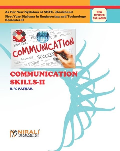 Communication Skills -- II - B V Prof Pathak - Libros - Nirali Prakhashan - 9789387686175 - 2019
