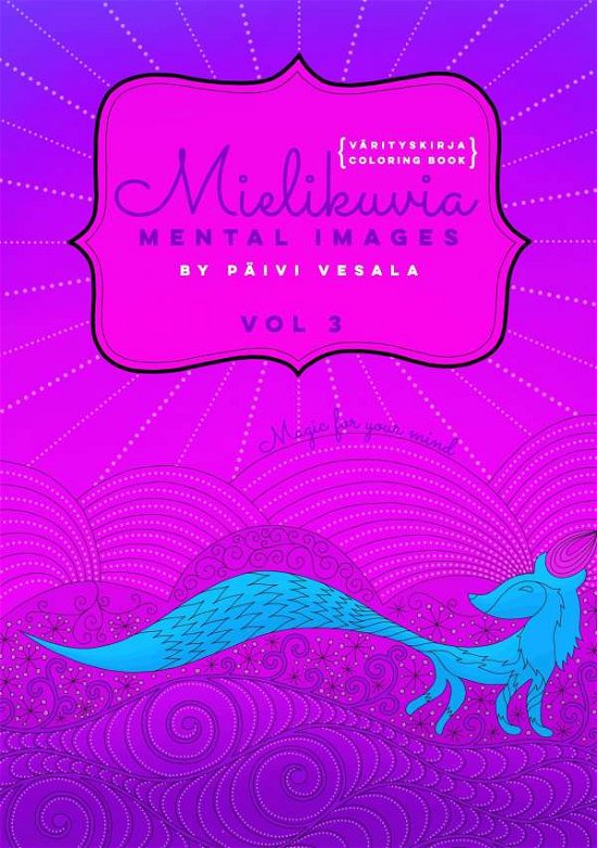 Cover for Vesala · Mielikuvia vol 3 värityskirja (Book)