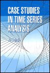 Cover for Xie Zhongjie · Case Studies In Time Series Analysis (Hardcover Book) (1993)