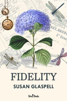 Cover for Susan Glaspell · Fidelity (Paperback Book) (2018)