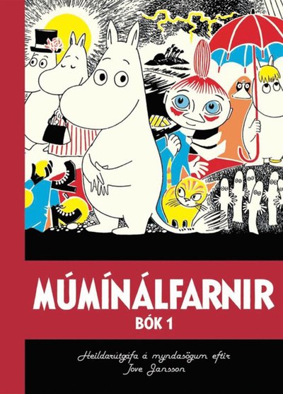 Cover for Tove Jansson · Mumin : Tove Janssons samlade serier (del 1) (Isländska) (Hardcover Book) (2015)