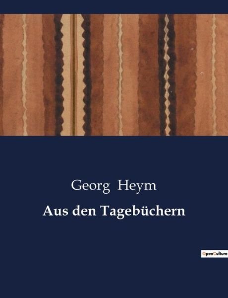 Cover for Georg Heym · Aus den Tagebuchern (Paperback Book) (2023)