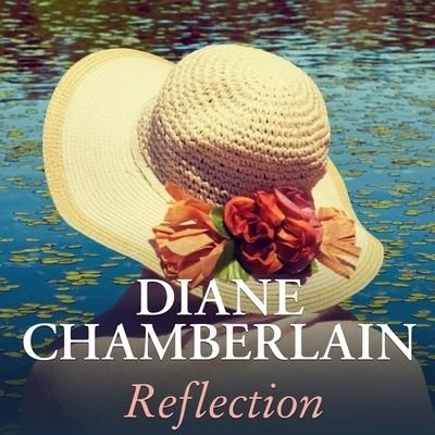 Cover for Diane Chamberlain · Reflection (CD) (2016)