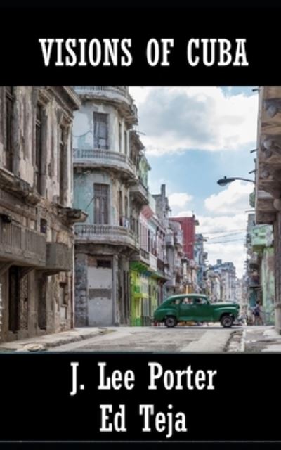 Cover for Ed Teja · Visions of Cuba (Paperback Book) (2021)