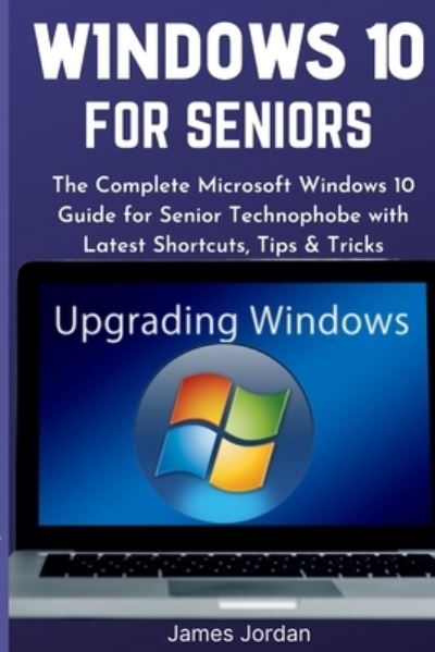 Cover for James Jordan · Windows 10 for Seniors 2020/2021 (Paperback Book) (2020)