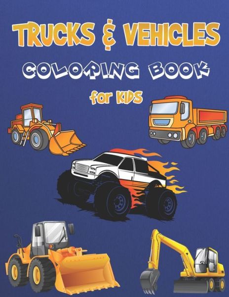 Cover for Lane Cordova · Truck Coloring Book for Kids (Paperback Book) (2021)