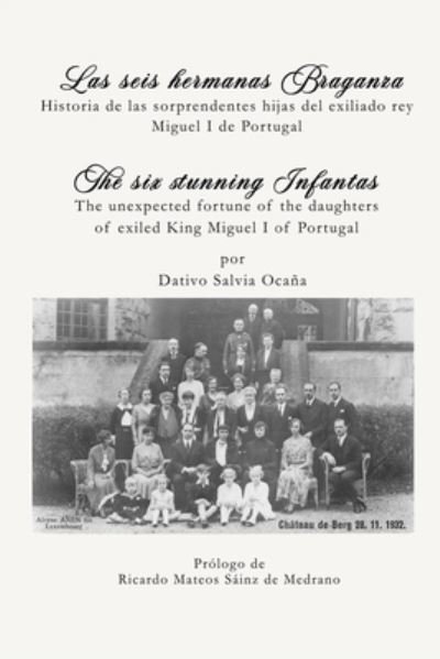 Cover for Dativo Salvia Ocaña · Las Seis Hermanas Braganza / The six stunning Infantas (Paperback Bog) (2021)