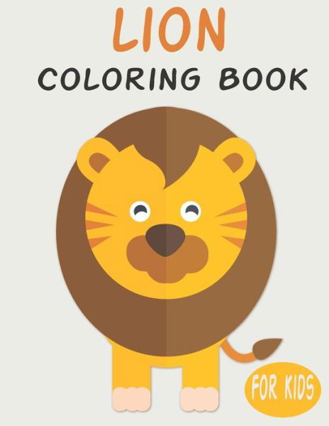 Cover for Penart Publishing · Lion Coloring Book For Kids (Paperback Book) (2020)