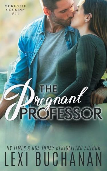 Cover for Lexi Buchanan · The Pregnant Professor (Paperback Book) (2020)