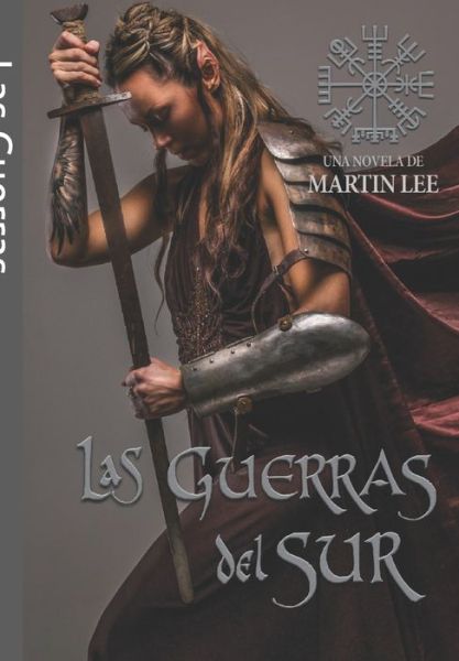 Cover for Martin Lee · Las guerras del Sur: Prime edition - Mythos Las Tierras de Luominem (Paperback Book) (2020)