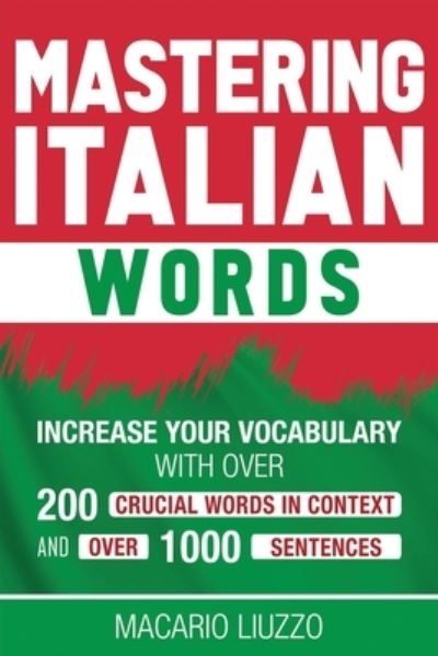 Cover for Macario Liuzzo · Mastering Italian Words (Paperback Book) (2020)