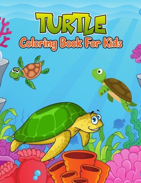 Cover for Pixelart Studio · Turtle Coloring Book for Kids (Paperback Book) (2021)