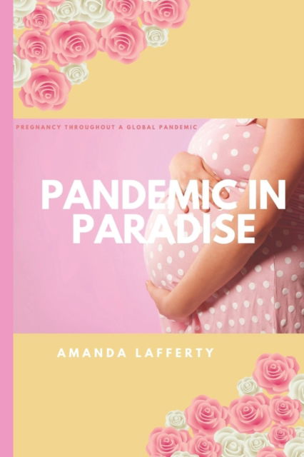 Cover for R a Lafferty · Pandemic In Paradise (Taschenbuch) (2021)