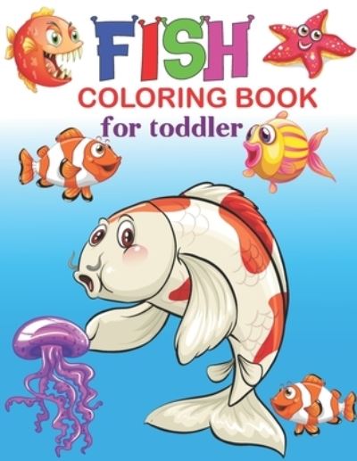 Cover for Smb Publication · Fish Coloring Book For Toddlers: perfect fish activity coloring book for kids (Taschenbuch) (2021)