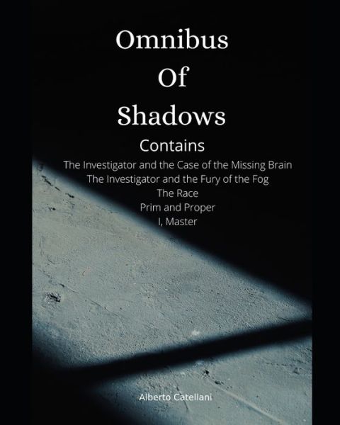 Cover for Alberto Catellani · Omnibus of Shadows (Paperback Book) (2021)