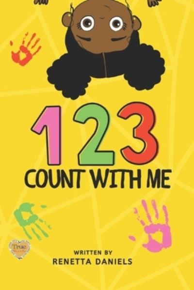 Cover for Renetta Daniels · 1,2,3 Count With Me (Paperback Book) (2022)