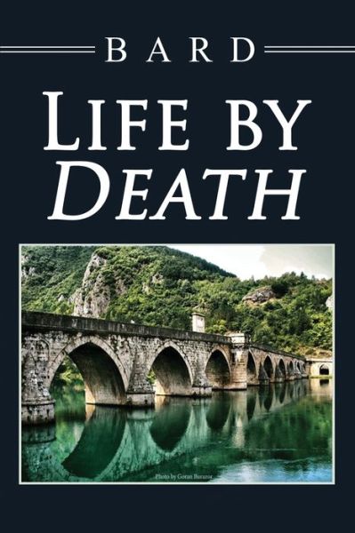 Cover for Bard · Life by Death (Paperback Book) (2022)