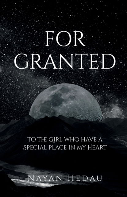 Cover for Nayan Hedau · For Granted (Paperback Book) (2022)