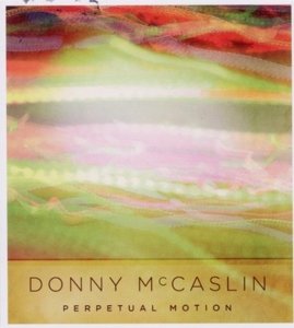 Cover for Donny Mccaslin · Perpetual Motion (CD) (2017)