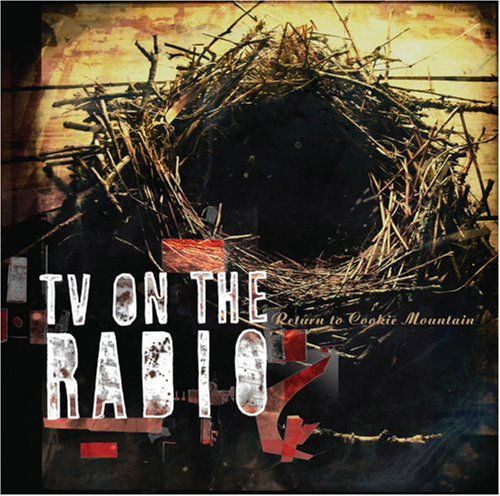 Cover for TV on the Radio · Return to Cookie Mountain (CD) (2006)