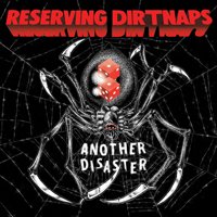 Cover for Reserving Dirtnaps · Another Disaster (Red Vinyl) (7&quot;) (2020)