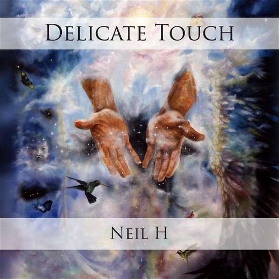 Cover for Neil H · Delicate Touch (CD) (1998)
