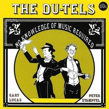 Cover for The Du-Tels · No Knowledge Of Music Required (CD) [Deluxe edition] (2022)
