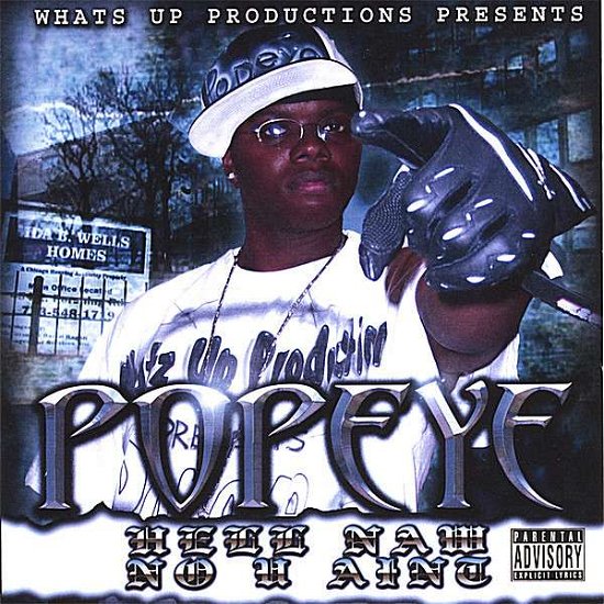 Cover for Popeye · Hell Naw No U Ain't (CD) (2006)