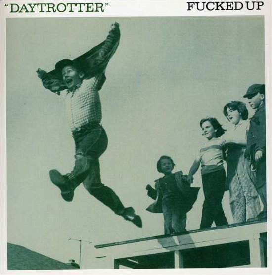 Cover for Fucked Up · Daytrotter (7&quot;) (2010)