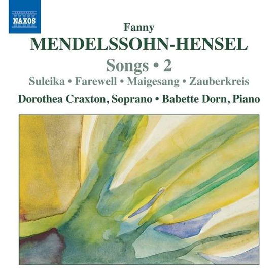 Cover for Mendelssohn-hensel / Craxton / Dorn · Songs 2 (CD) (2013)