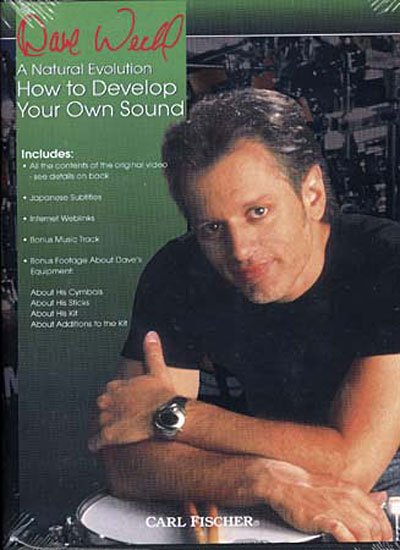 Dave Weckl: How To Develop Your Own Sound (Dvd) [2008] - Dave Weckl - Film - Hudson Music - 0798408060176 - 16. oktober 2006