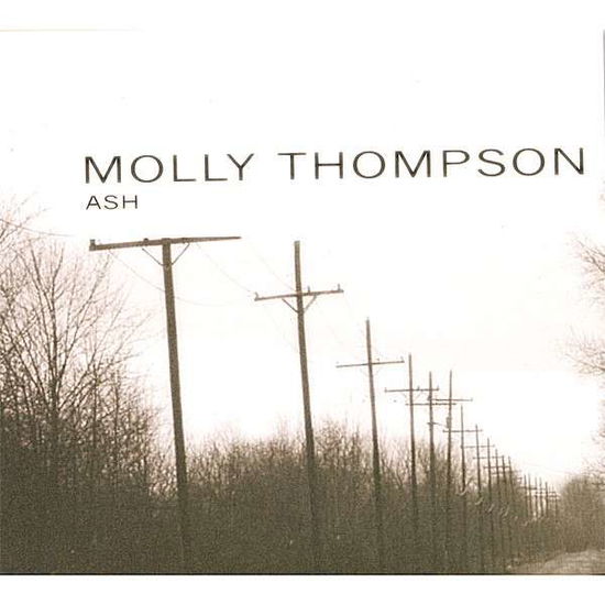 Cover for Molly Thompson · Ash (CD) (2007)