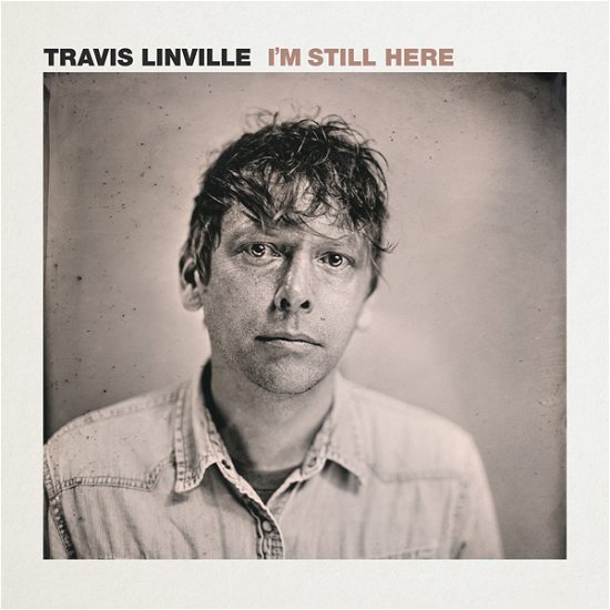 Cover for Travis Linville · Im Still Here (Gold Vinyl) (LP) [Coloured edition] (2021)