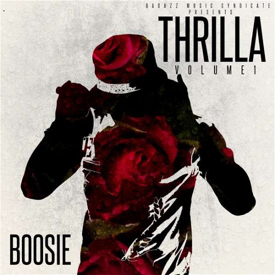Cover for Boosie Badazz · Thrilla Vol. 1 (CD) [Digipak] (2015)