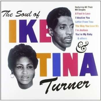 Cover for Turner,ike &amp; Tina · Soul of Ike &amp; Tina (LP) (2013)