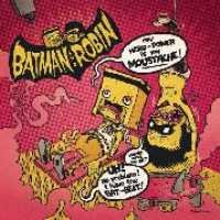 Cover for Batman &amp; Robin · My Hero Power is My Moustache (7&quot;) (2009)