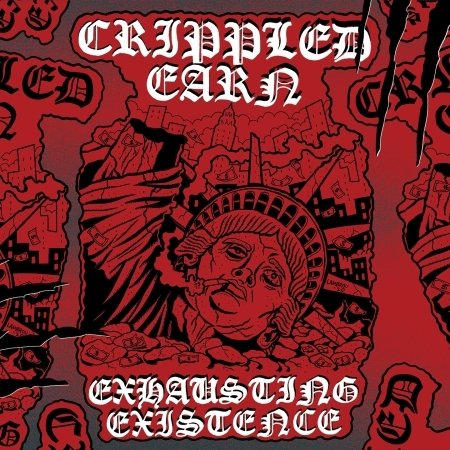 Cover for Crippled Earn · Exhausting Existence (CD) (2021)
