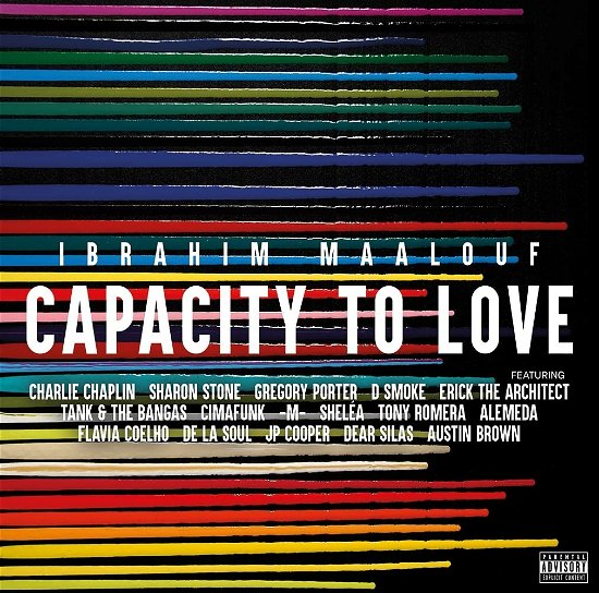 Capacity To Love - Maalouf / Ibrahim - Musiikki - MISTER I.B.E. - 3760300201176 - perjantai 23. joulukuuta 2022