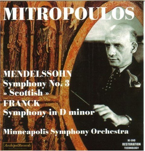 Cover for Mendelssohn / Mitropolous · Sinfonie 3 Franck Sinfonie (CD) (2012)