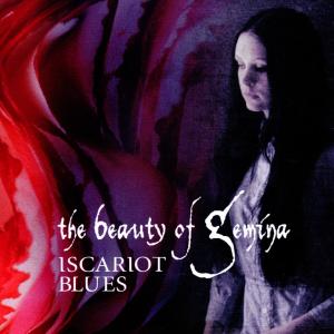 Cover for Beauty of Gemina · Iscariot Blues (CD) (2012)