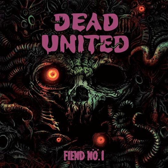 Cover for Dead United · Fiend No.1 (CD) (2021)