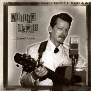 Cover for Willie Lewis · Colored Records (CD) (1999)