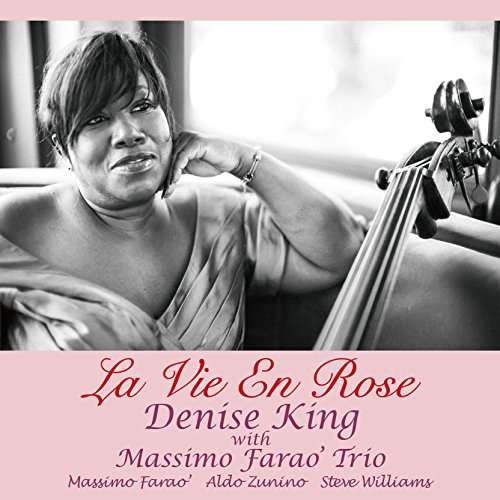 Cover for Denise King · La Vie en Rose (CD) [Japan Import edition] (2017)