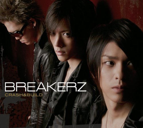 Crash&build - Breakerz - Music - ZA - 4582283790176 - December 11, 2007